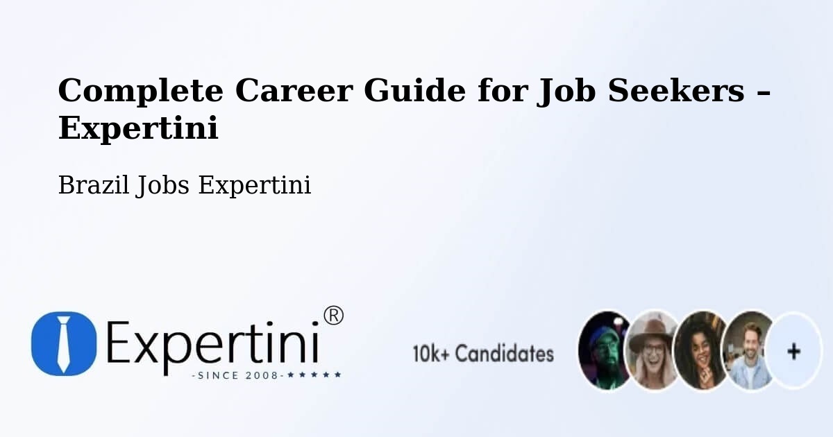 Career Guide for Job Seekers – Magda - Magda, Brazil Jobs Expertini
